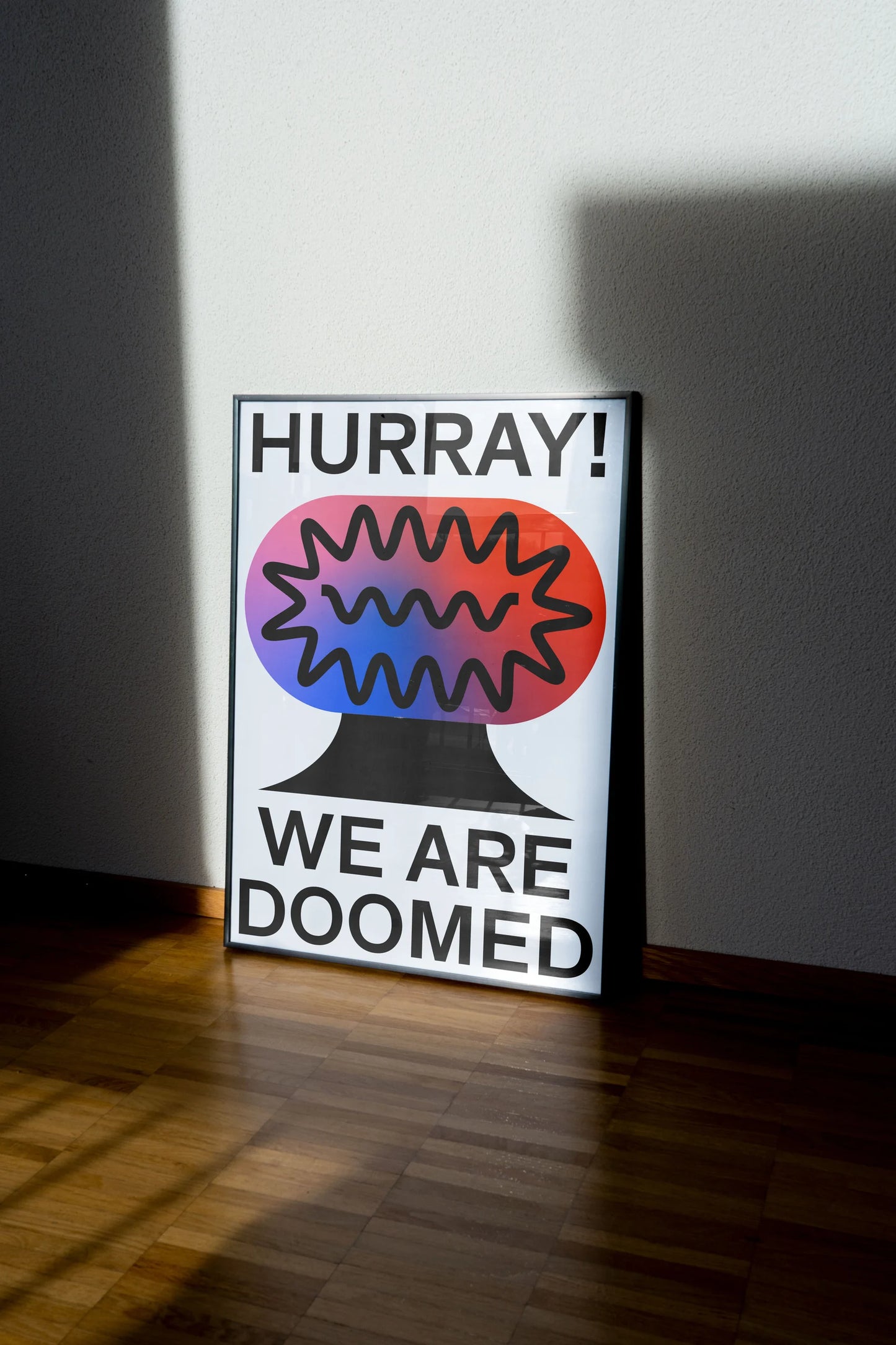 HURRAY WE ARE DOOMED 2022 Ed