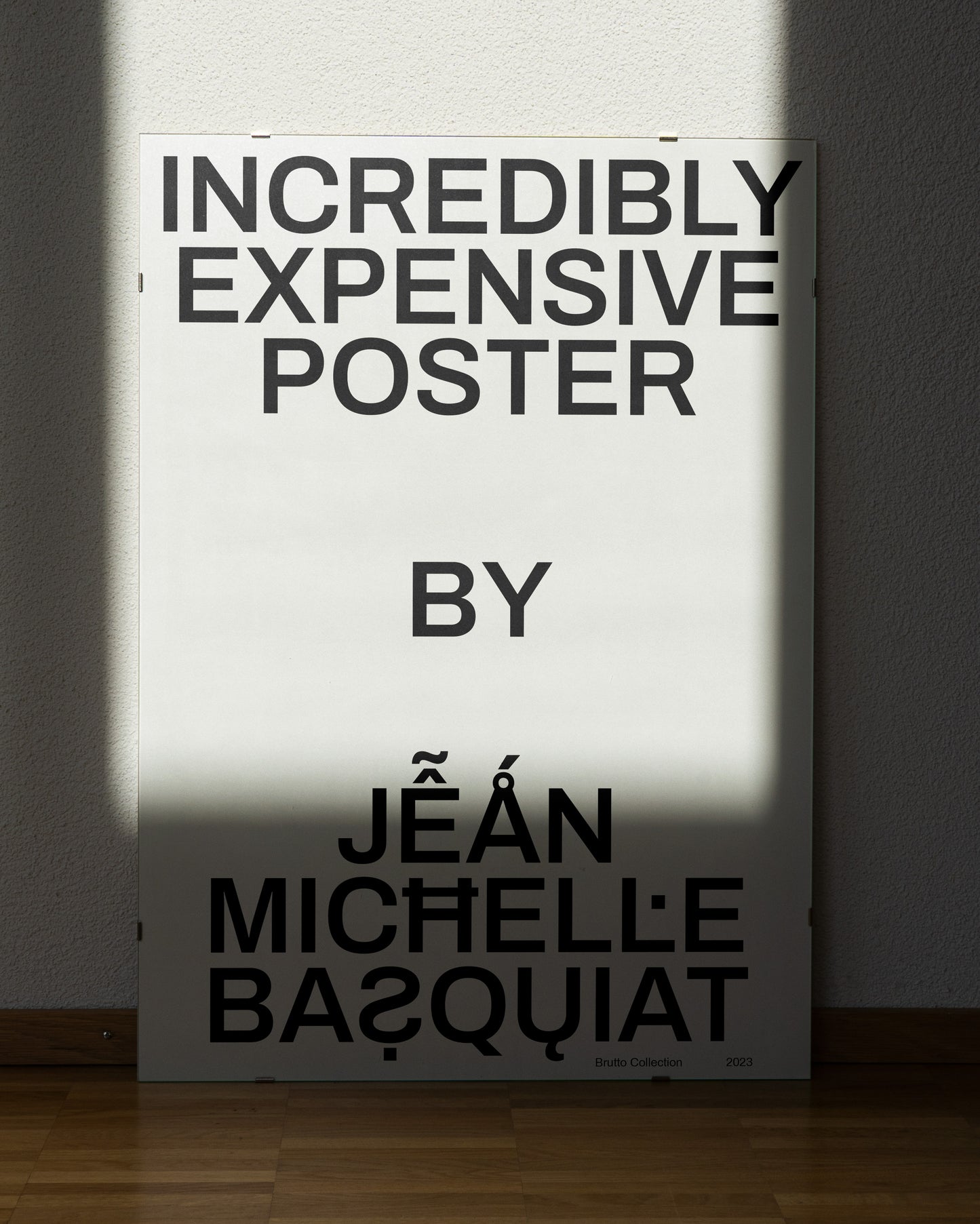 Incredibly Expensive Poster