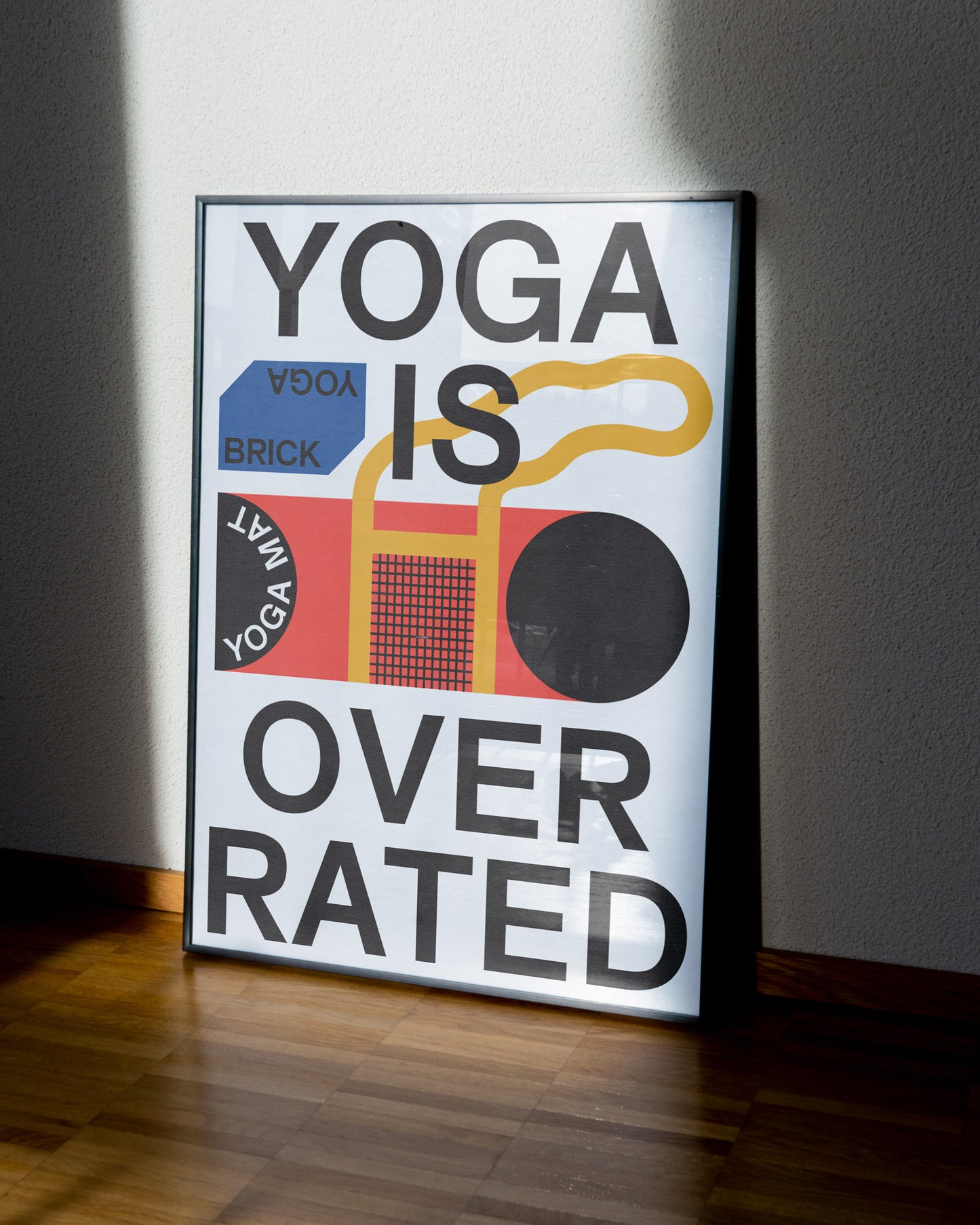 YOGA IS OVERRATED